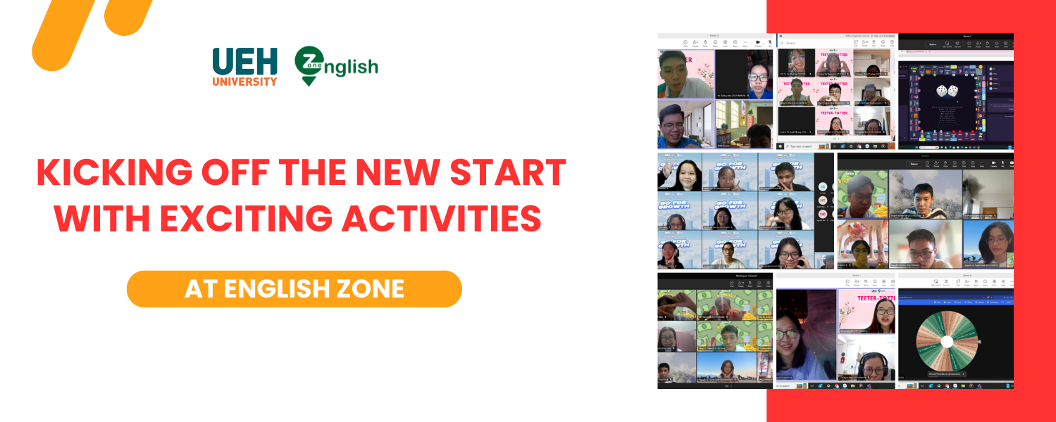 Kicking off the new start with exciting activities at UEH English Zone

