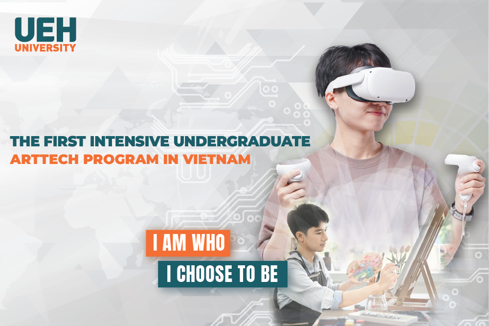 UNIVERSITY ADMISSION 2024: The First Intensive Undergraduate ArtTech Program in Vietnam

